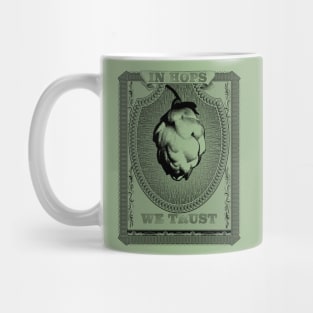 In Hop We Trust Mug